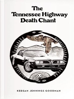 cover image of The Tennessee Highway Death Chant